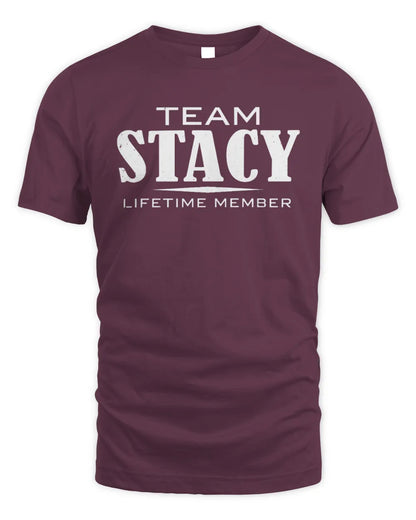 STACY BL62-K4-128 - Personalized “Team NAME Lifetime Member” - Unisex Standard T-Shirt - Maroon