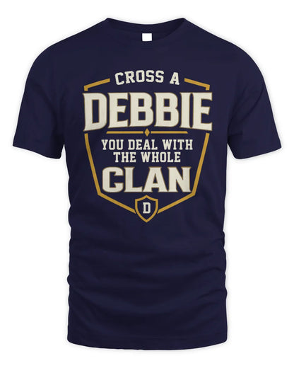 DEBBIE NT1-K008 Cross A/An NAME, You Deal With the Whole Clan | Personalized Vintage T-Shirt - Unisex Standard T-Shirt - Navy