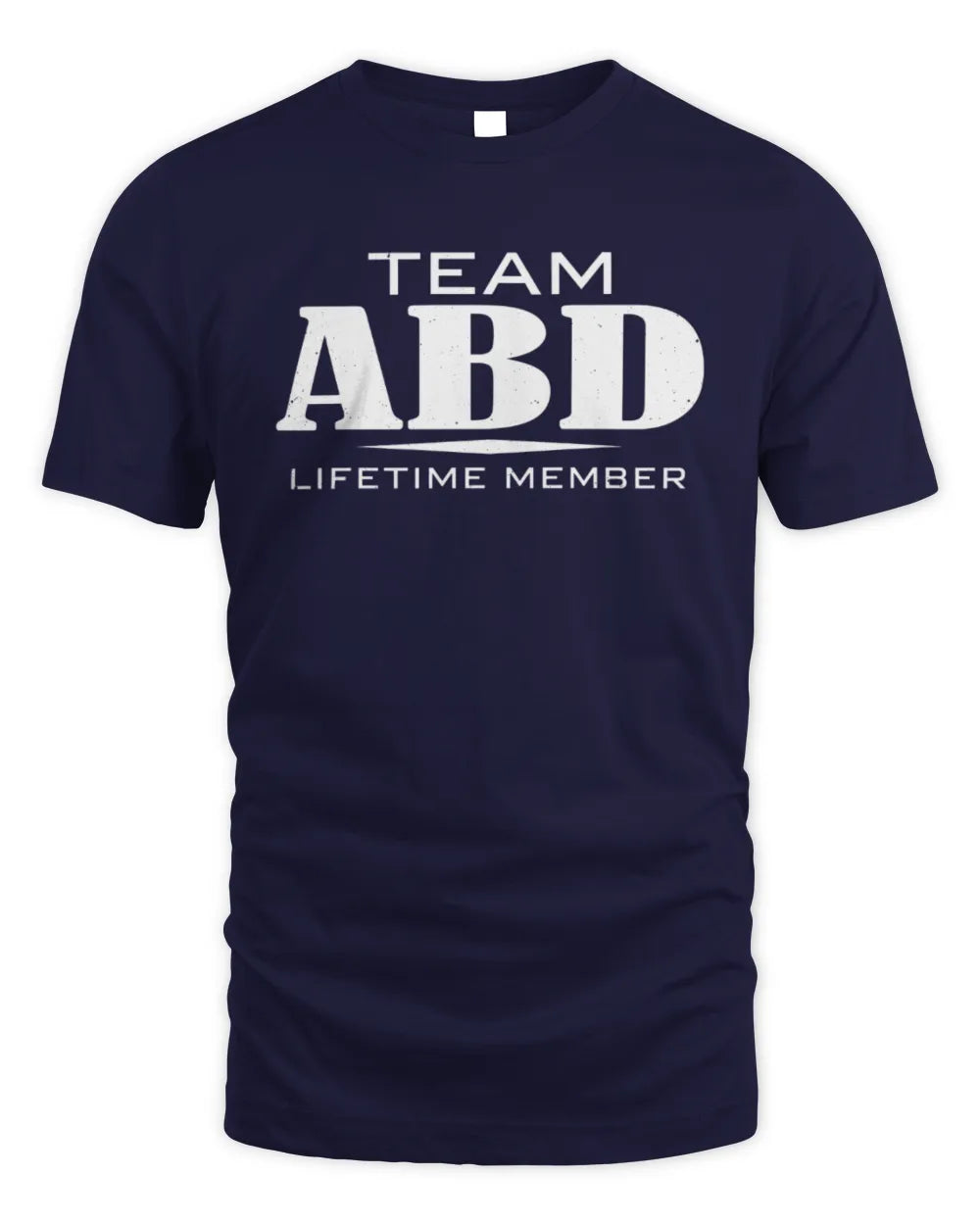 ABD BL62-K4-128 - Personalized “Team NAME Lifetime Member” - Unisex Standard T-Shirt - Navy