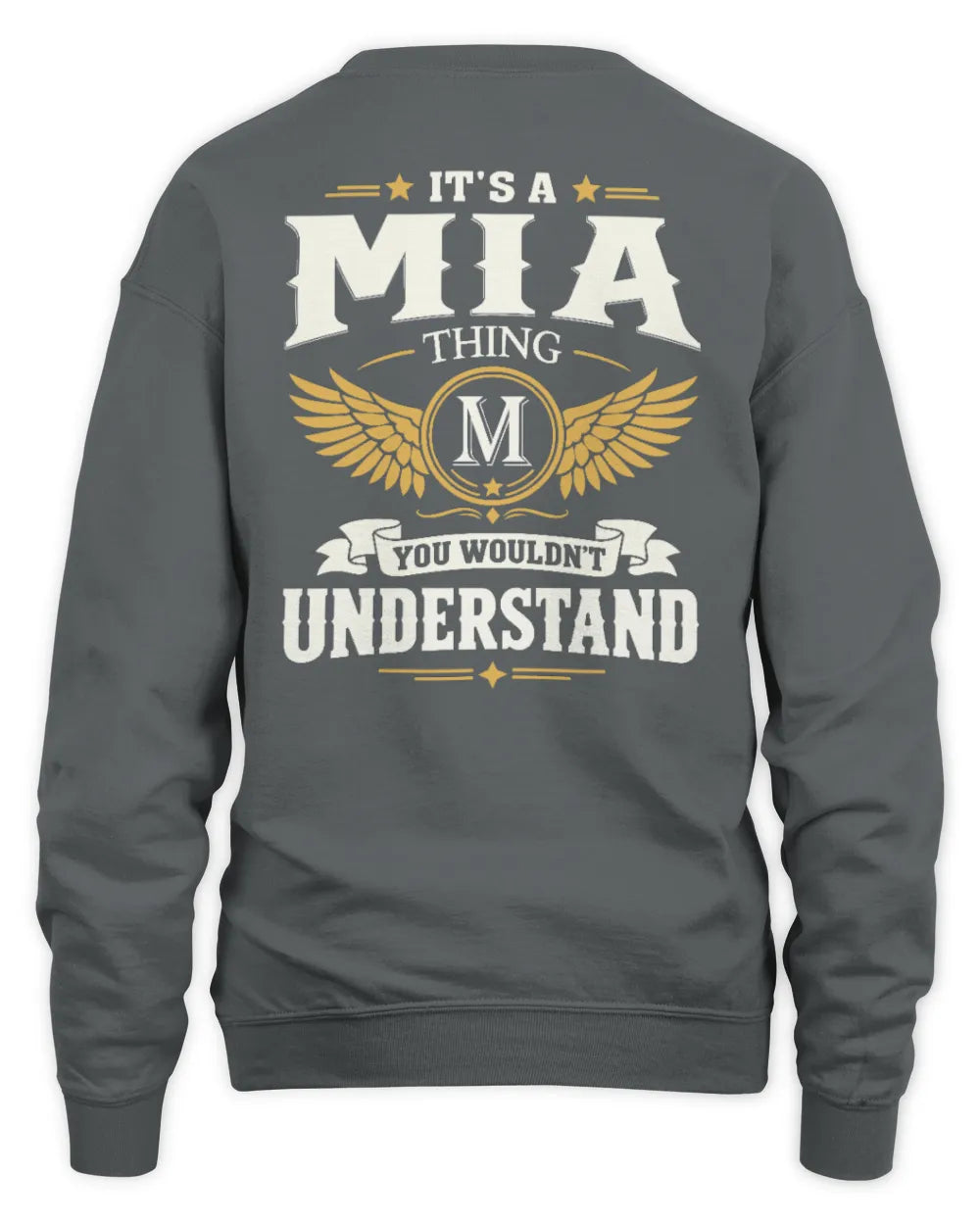 MIA KT06-M008 It’s a [NAME] Thing – You Wouldn’t Understand | Personalized Vintage T-Shirt - Unisex Sweatshirt - Charcoal
