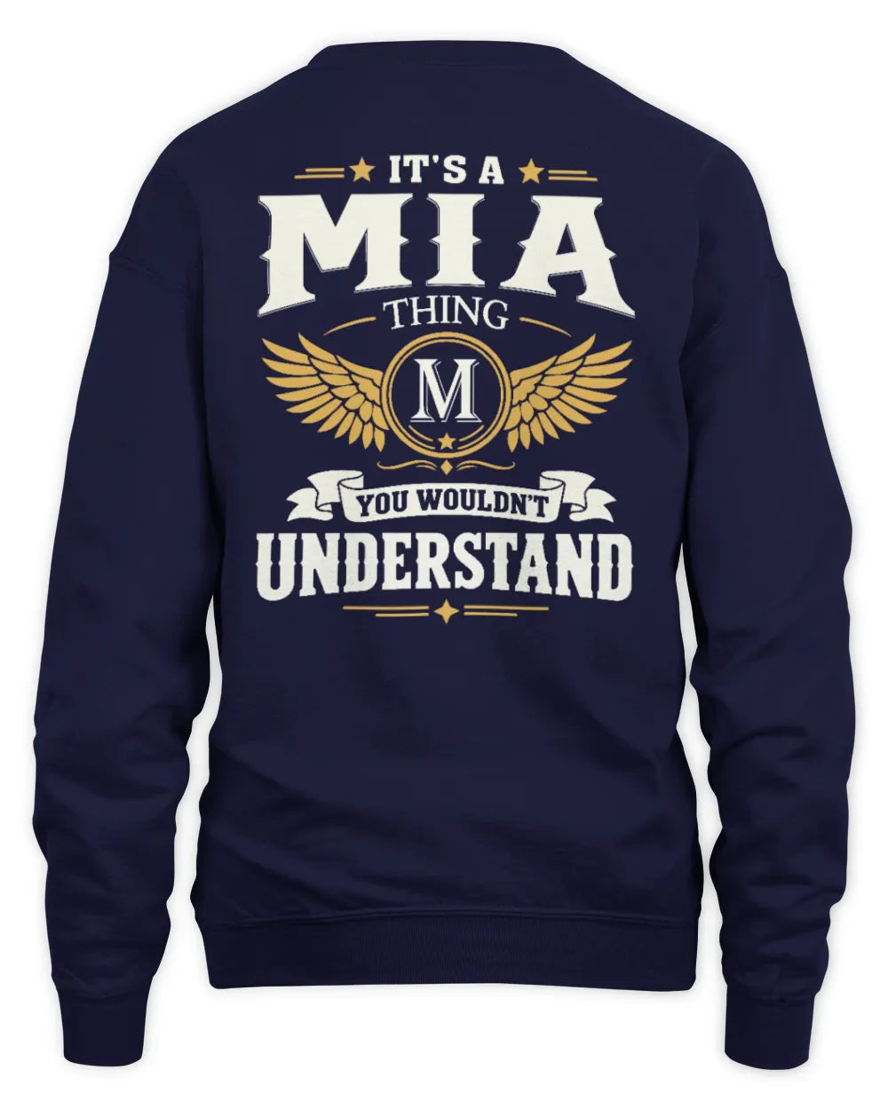 MIA KT06-M008 It’s a [NAME] Thing – You Wouldn’t Understand | Personalized Vintage T-Shirt - Unisex Sweatshirt - Navy