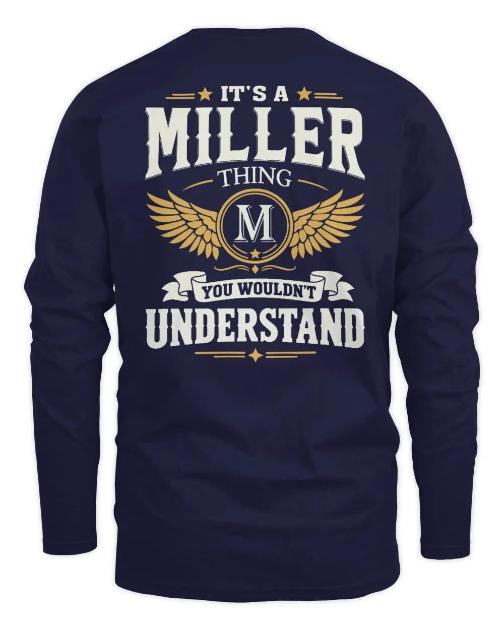 MILLER KT06-M008 It’s a [NAME] Thing – You Wouldn’t Understand | Personalized Vintage T-Shirt - Men's Long Sleeved T-Shirt - Navy