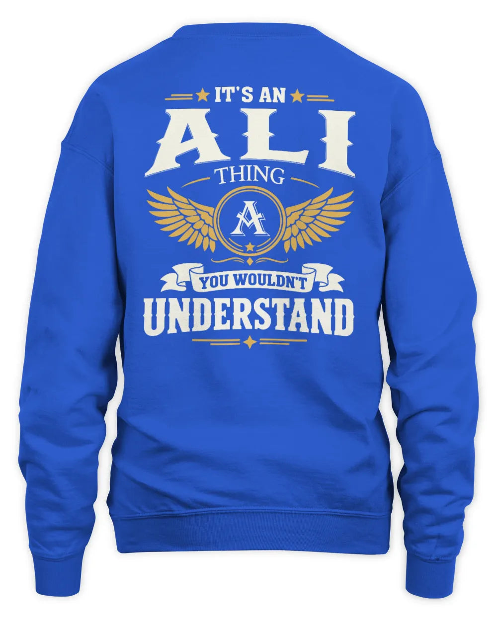 ALI KT06-M008 It’s a [NAME] Thing – You Wouldn’t Understand | Personalized Vintage T-Shirt - Unisex Sweatshirt - Royal