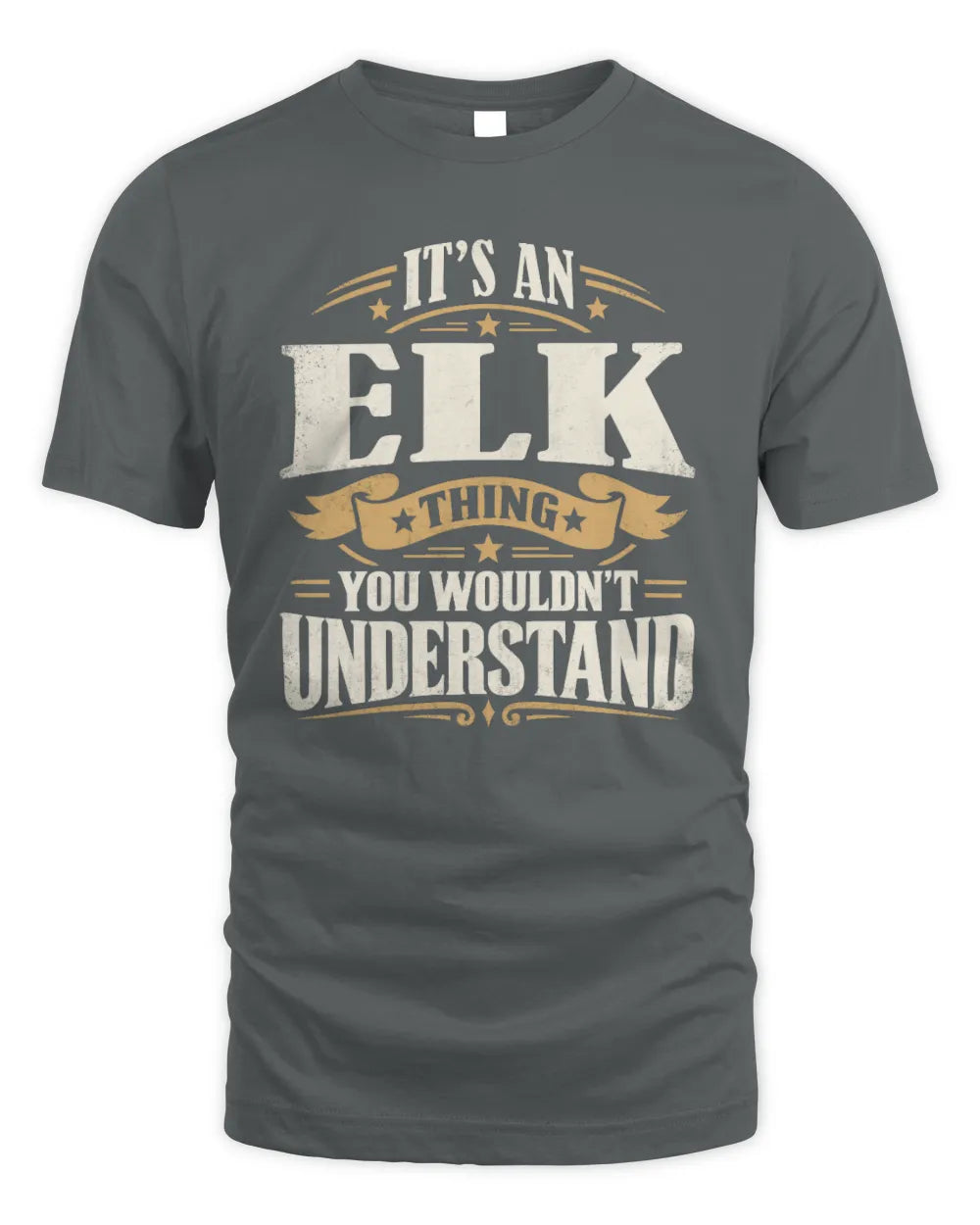 ELK P08 TH51 - Personalized “It’s a/an [NAME] Thing – You Wouldn’t Understand” Shirt - Unisex Standard T-Shirt - Charcoal