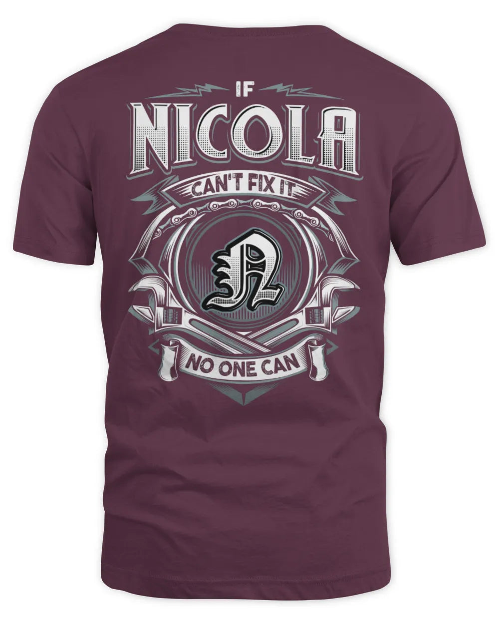 NICOLA AP81-K4-626 - Personalized Ahmed Quote Apparel “If Ahmed Can't Fix It, No One Can” - Unisex Standard T-Shirt - Maroon