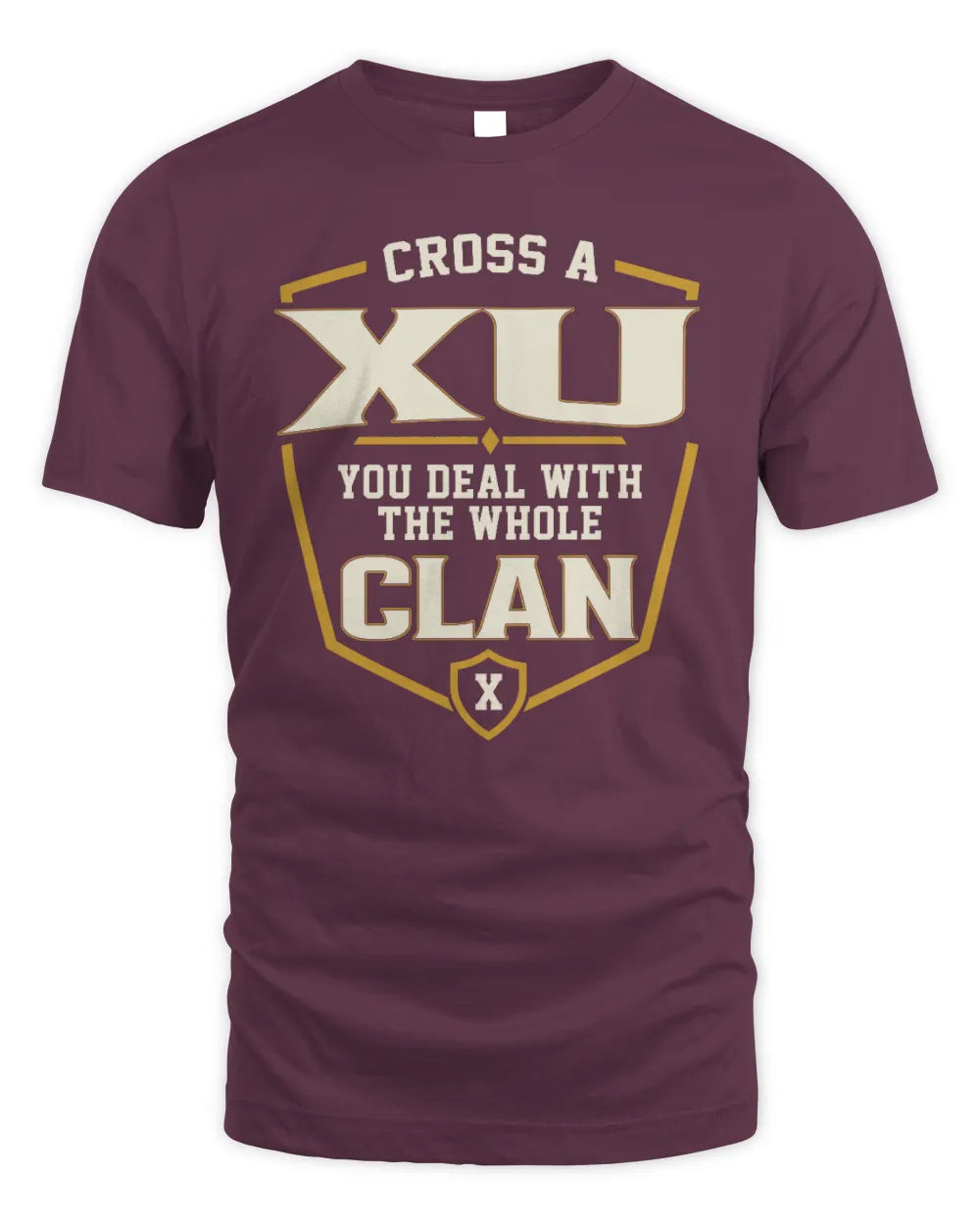 XU NT1-K008 Cross A/An NAME, You Deal With the Whole Clan | Personalized Vintage T-Shirt - Unisex Standard T-Shirt - Maroon