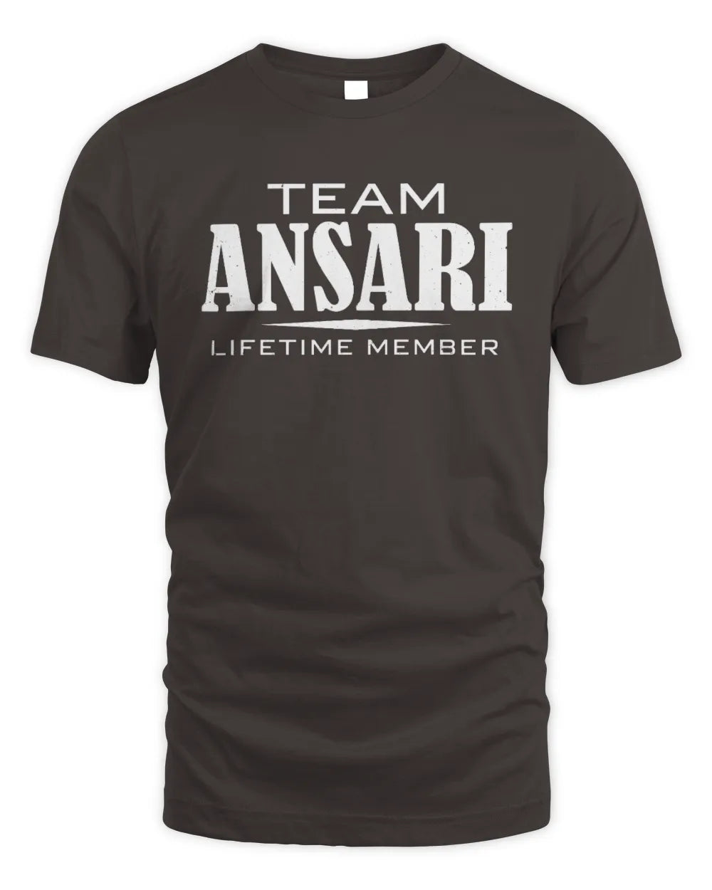 ANSARI BL62-K4-128 - Personalized “Team NAME Lifetime Member” - Unisex Standard T-Shirt - Dark Chocolate