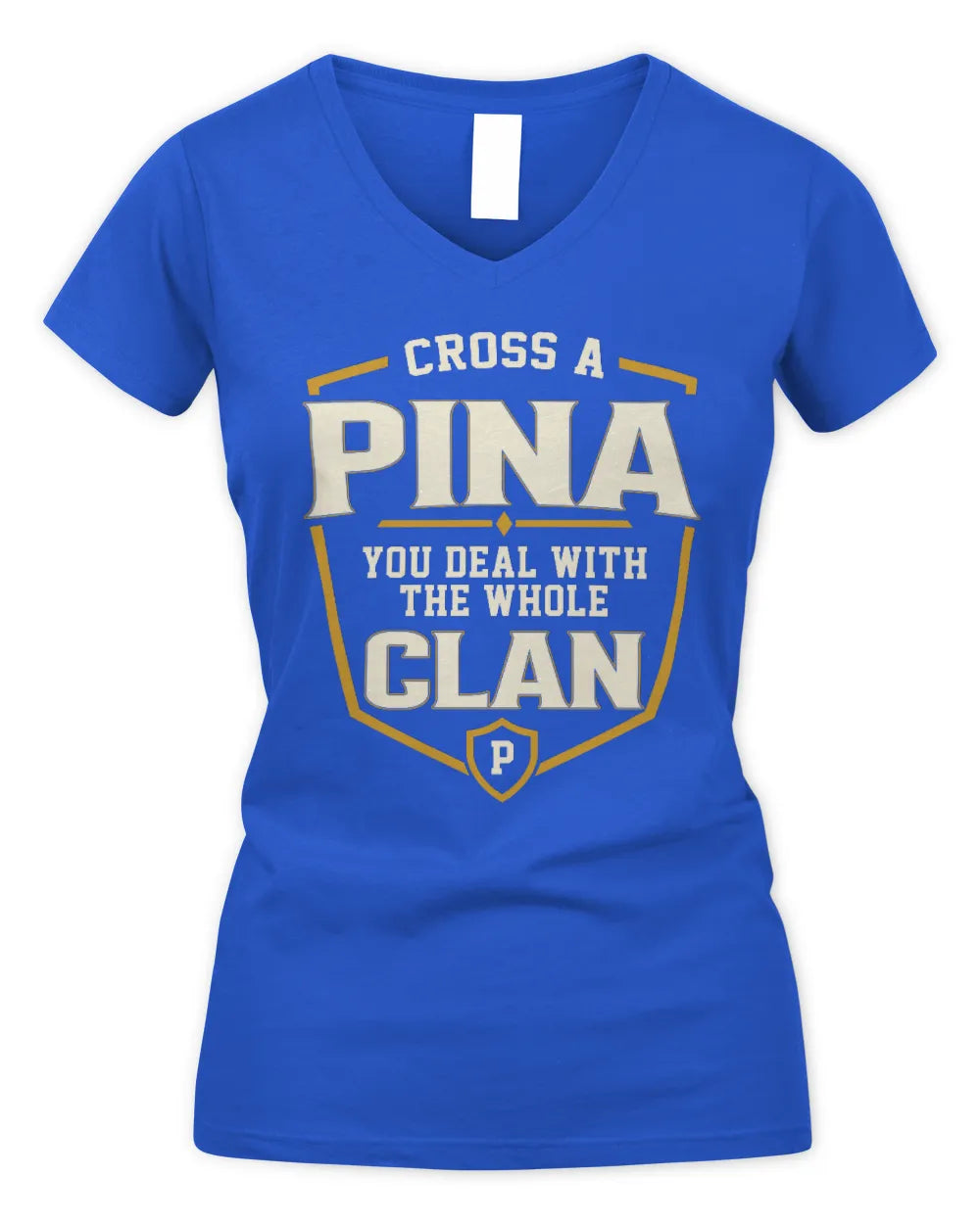 PINA NT1-K008 Cross A/An NAME, You Deal With the Whole Clan | Personalized Vintage T-Shirt - Women's V-Neck T-Shirt - Royal