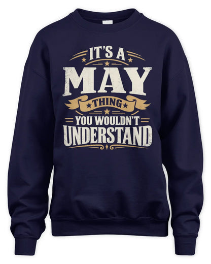 MAY P08 TH51 - Personalized “It’s a/an [NAME] Thing – You Wouldn’t Understand” Shirt - Unisex Sweatshirt - Navy