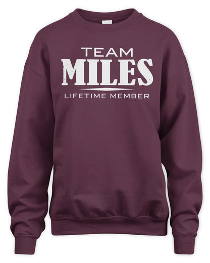 MILES BL62-K4-128 - Personalized “Team NAME Lifetime Member” - Unisex Sweatshirt - Maroon