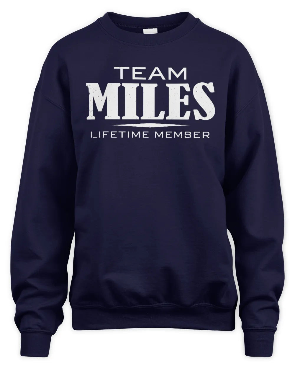 MILES BL62-K4-128 - Personalized “Team NAME Lifetime Member” - Unisex Sweatshirt - Navy