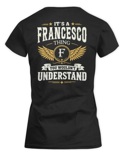 FRANCESCO KT06-M008 It’s a [NAME] Thing – You Wouldn’t Understand | Personalized Vintage T-Shirt - Women's Standard T-Shirt - Black