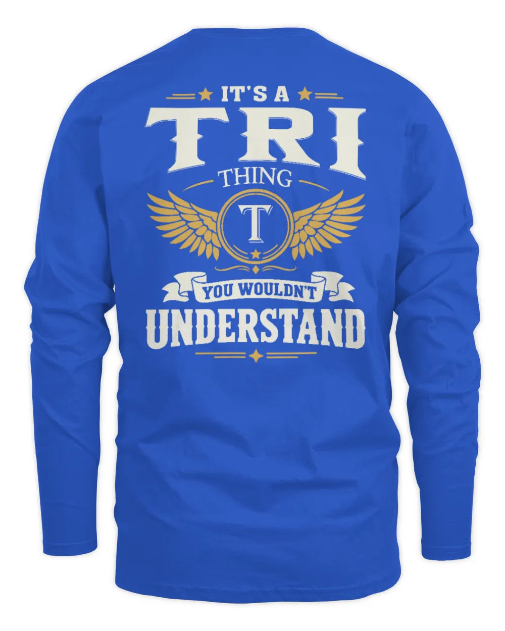 TRI KT06-M008 It’s a [NAME] Thing – You Wouldn’t Understand | Personalized Vintage T-Shirt - Men's Long Sleeved T-Shirt - Royal