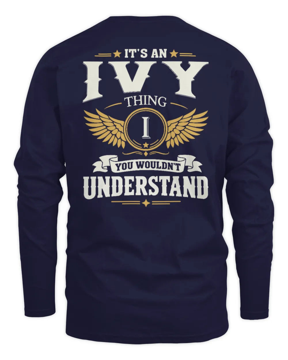 IVY KT06-M008 It’s a [NAME] Thing – You Wouldn’t Understand | Personalized Vintage T-Shirt - Men's Long Sleeved T-Shirt - Navy