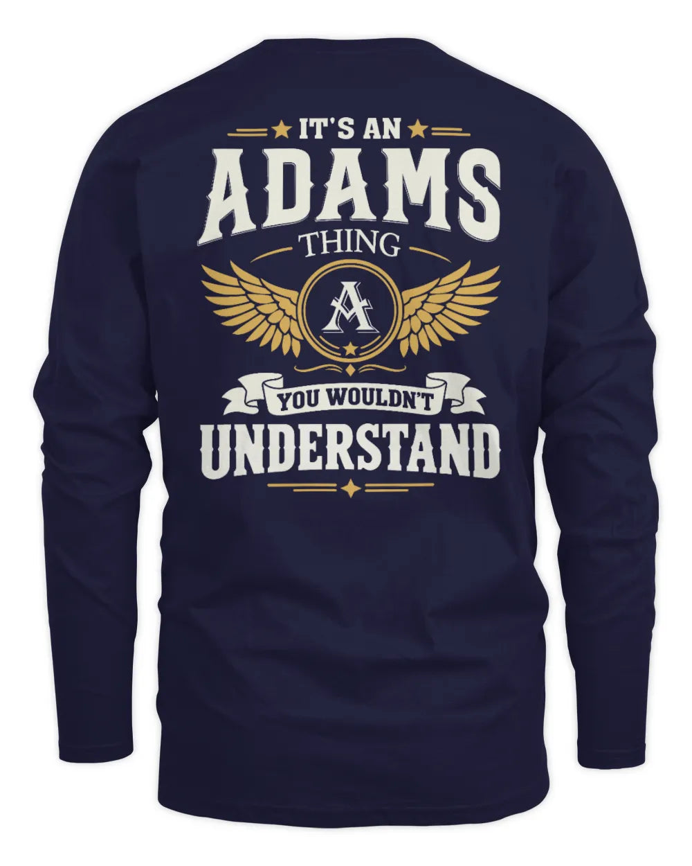 ADAMS KT06-M008 It’s a [NAME] Thing – You Wouldn’t Understand | Personalized Vintage T-Shirt - Men's Long Sleeved T-Shirt - Navy