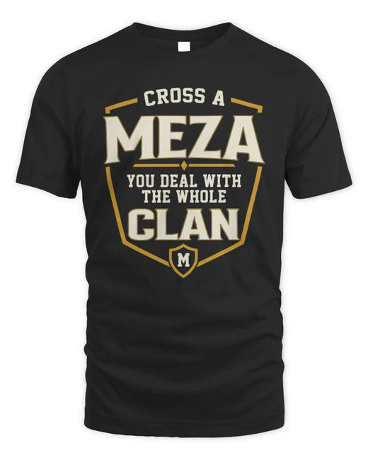 MEZA NT1-K008 Cross A/An NAME, You Deal With the Whole Clan | Personalized Vintage T-Shirt