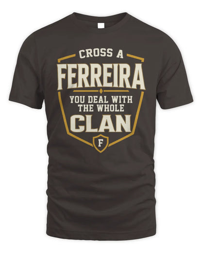 FERREIRA NT1-K008 Cross A/An NAME, You Deal With the Whole Clan | Personalized Vintage T-Shirt - Unisex Standard T-Shirt - Dark Chocolate