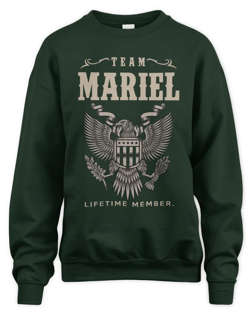 MARIEL TP06-K82 – Personalized Classic Style Apparel “Team NAME Lifetime Member” - Unisex Sweatshirt - Forest Green