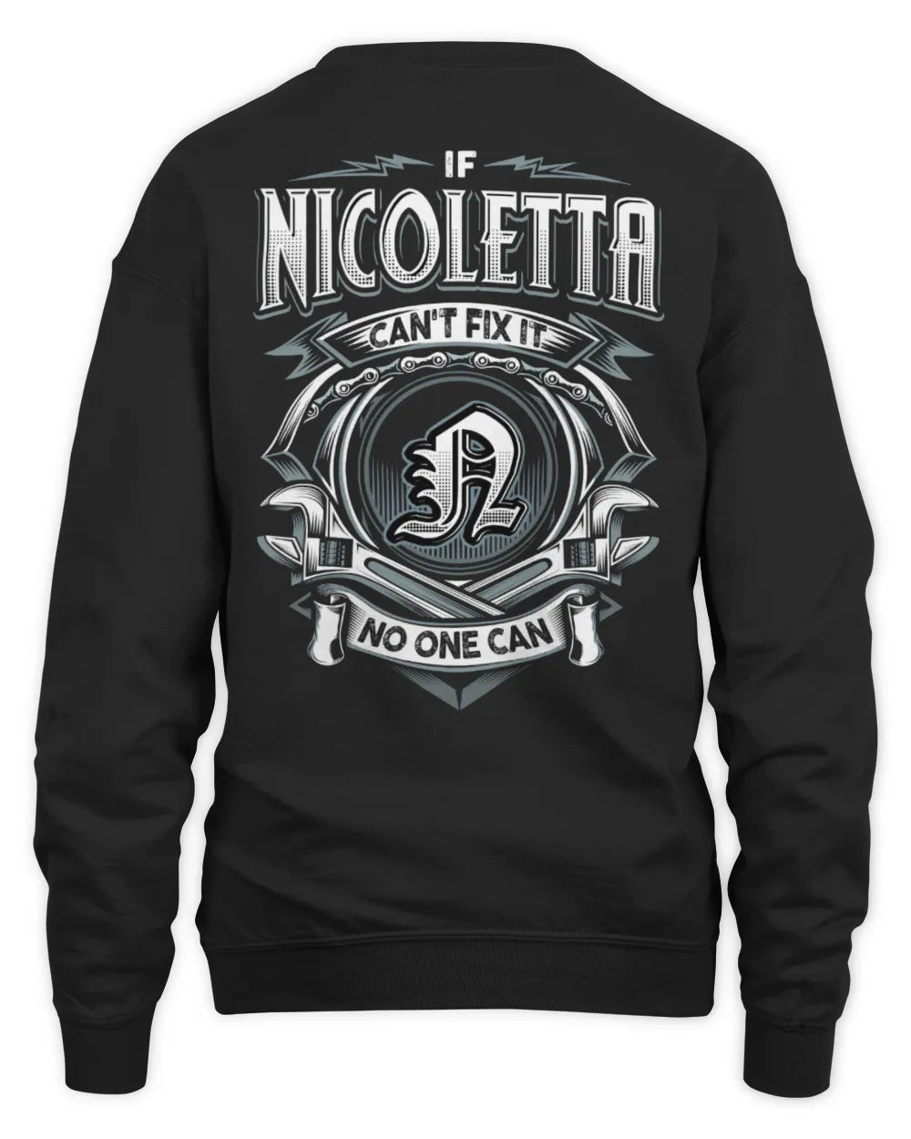 NICOLETTA AP81-K4-626 - Personalized Ahmed Quote Apparel “If Ahmed Can't Fix It, No One Can” - Unisex Sweatshirt - Black