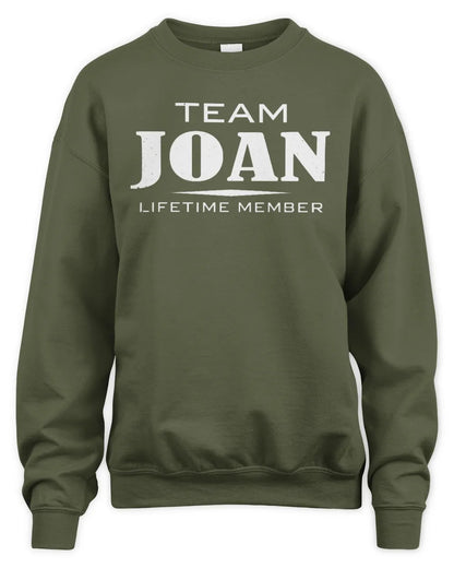 JOAN BL62-K4-128 - Personalized “Team NAME Lifetime Member” - Unisex Sweatshirt - Military Green