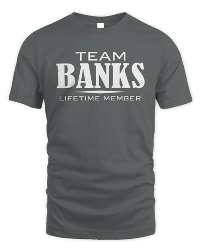 BANKS BL62-K4-128 - Personalized “Team NAME Lifetime Member” - Unisex Standard T-Shirt - Charcoal