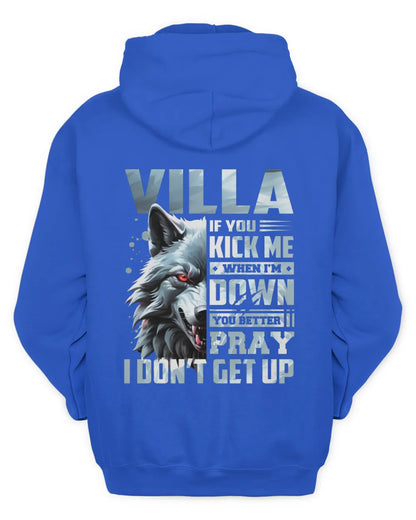 VILLA AP62-K4-666 - Personalized Fierce Wolf Quote Apparel “If You Kick Me When I’m Down, You Better Pray I Don’t Get Up” - Unisex Hoodie - Royal