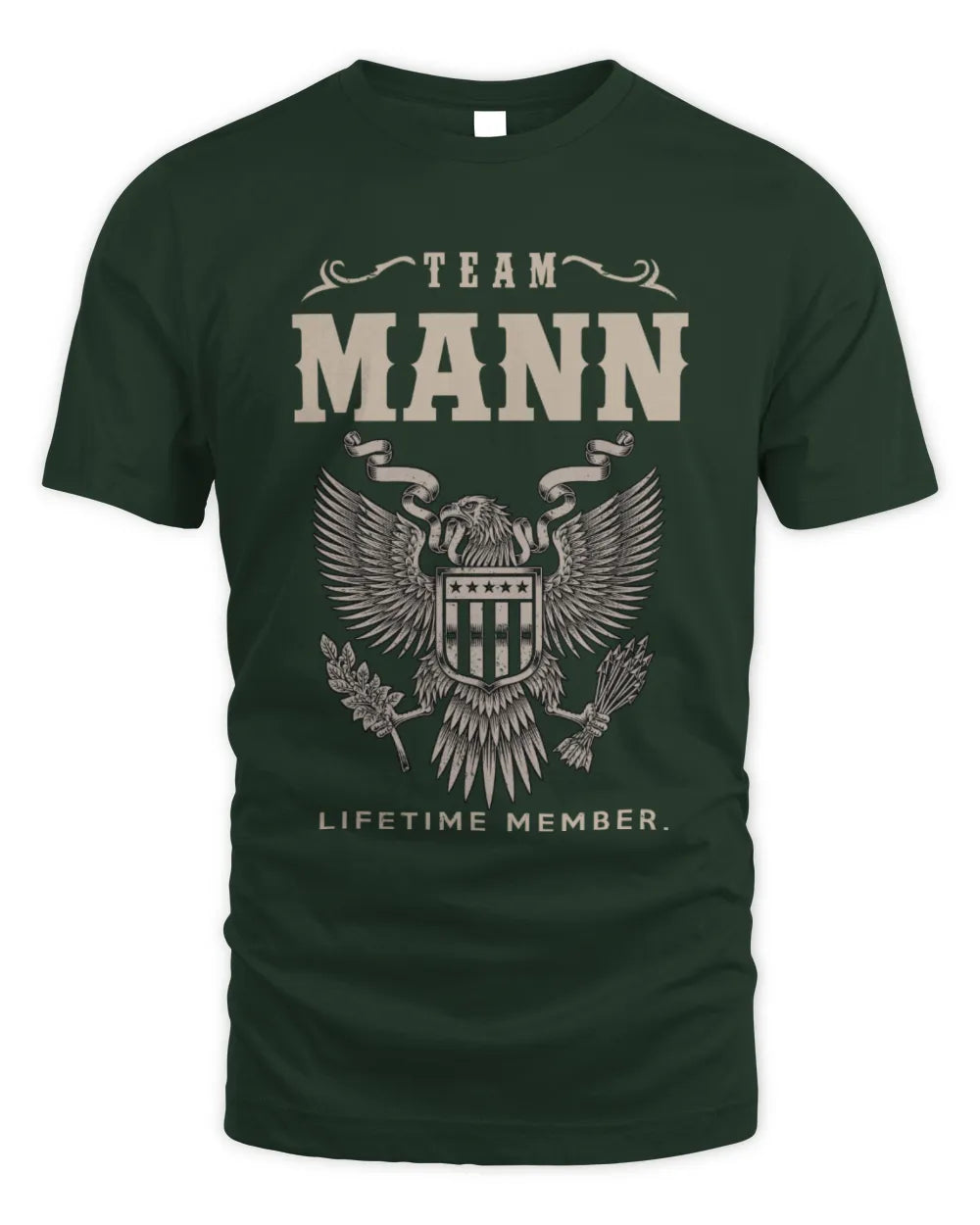 MANN TP06-K82 – Personalized Classic Style Apparel “Team NAME Lifetime Member” - Unisex Standard T-Shirt - Forest Green