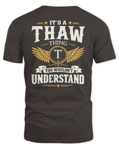 THAW KT06-M008 It’s a [NAME] Thing – You Wouldn’t Understand | Personalized Vintage T-Shirt - Unisex Standard T-Shirt - Dark Chocolate