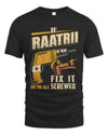 RAATRII TP22-K4-228 - Personalized Handyman T-Shirt “If AARON Can’t Fix It, We’re All Screwed”