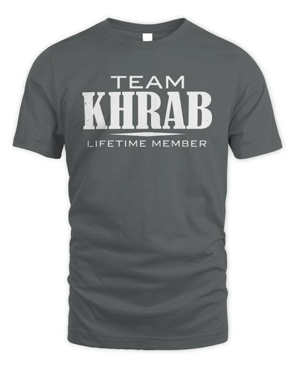 KHRAB BL62-K4-128 - Personalized “Team NAME Lifetime Member” - Unisex Standard T-Shirt - Charcoal