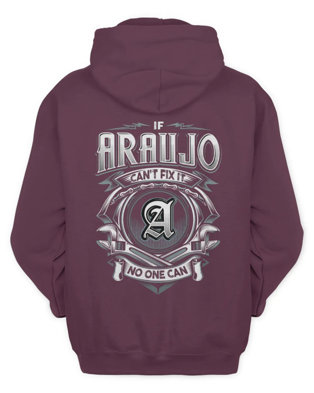 ARAUJO AP81-K4-626 - Personalized Ahmed Quote Apparel “If Ahmed Can't Fix It, No One Can” - Unisex Hoodie - Maroon