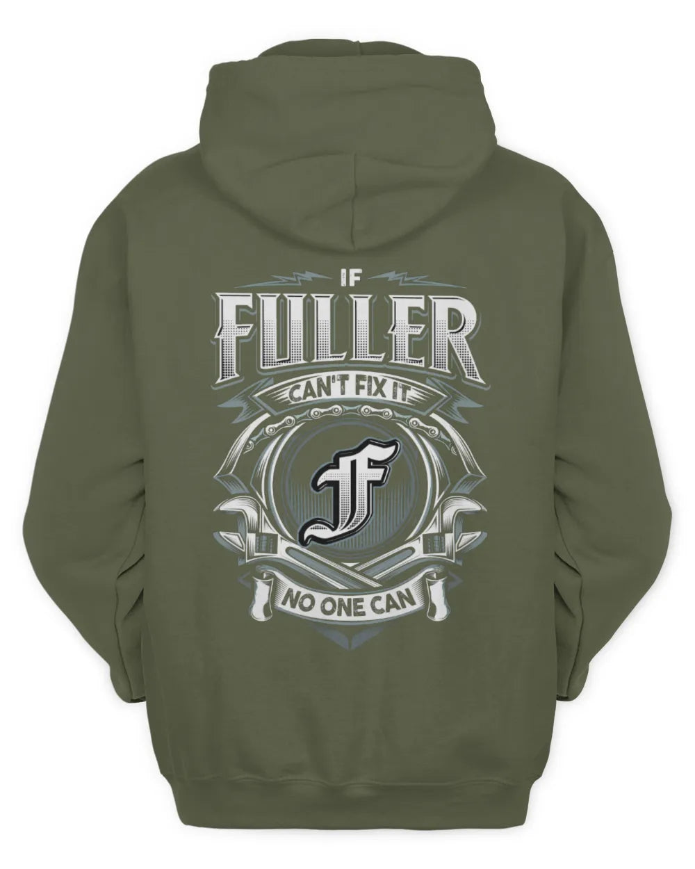 FULLER AP81-K4-626 - Personalized Ahmed Quote Apparel “If Ahmed Can't Fix It, No One Can” - Unisex Hoodie - Military Green
