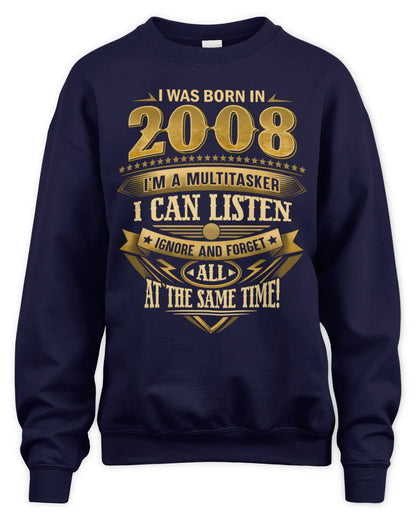 2008 HH89-K2 – Funny Birth Year Multitasker Quote T-Shirt - Unisex Sweatshirt - Navy