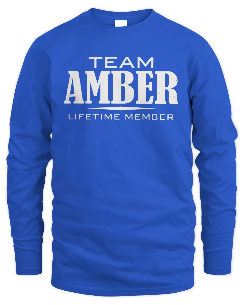 AMBER BL62-K4-128 - Personalized “Team NAME Lifetime Member” - Men's Long Sleeved T-Shirt - Royal
