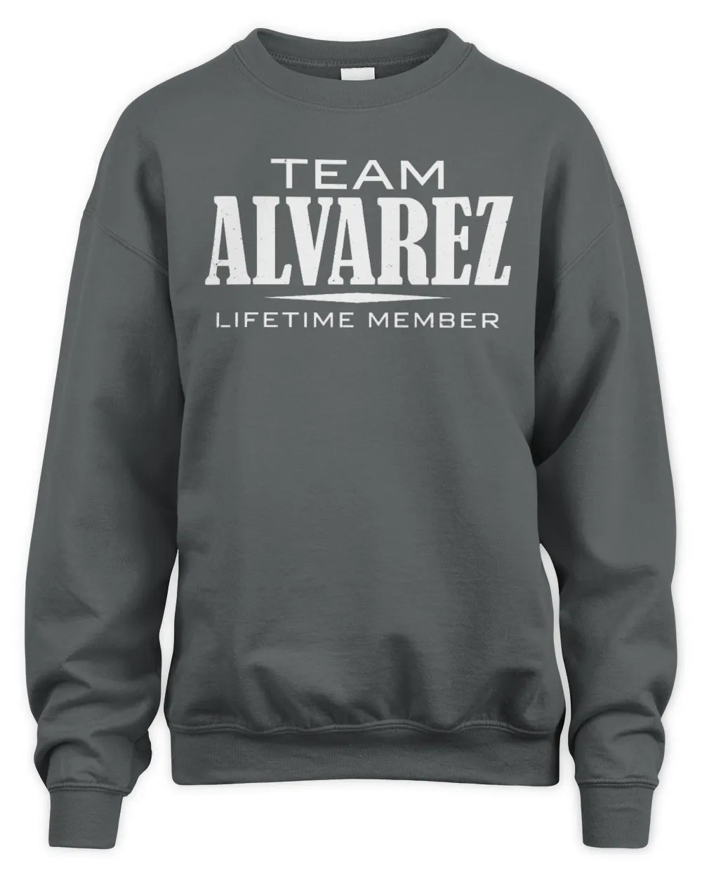 ALVAREZ BL62-K4-128 - Personalized “Team NAME Lifetime Member” - Unisex Sweatshirt - Charcoal