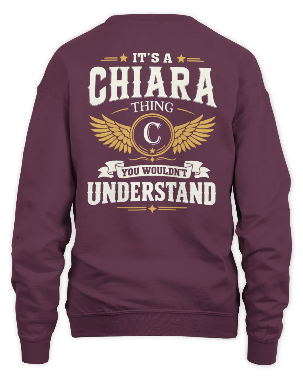 CHIARA KT06-M008 It’s a [NAME] Thing – You Wouldn’t Understand | Personalized Vintage T-Shirt - Unisex Sweatshirt - Maroon