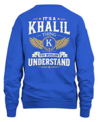 KHALIL KT06-M008 It’s a [NAME] Thing – You Wouldn’t Understand | Personalized Vintage T-Shirt - Unisex Sweatshirt - Royal
