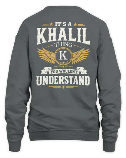 KHALIL KT06-M008 It’s a [NAME] Thing – You Wouldn’t Understand | Personalized Vintage T-Shirt - Unisex Sweatshirt - Charcoal