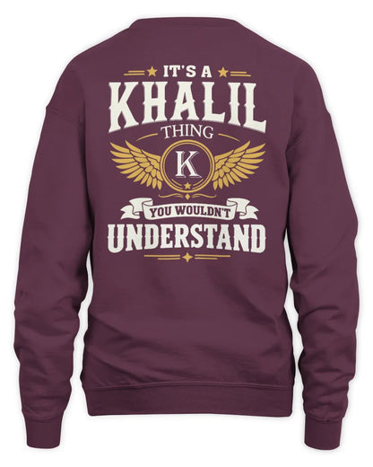 KHALIL KT06-M008 It’s a [NAME] Thing – You Wouldn’t Understand | Personalized Vintage T-Shirt - Unisex Sweatshirt - Maroon