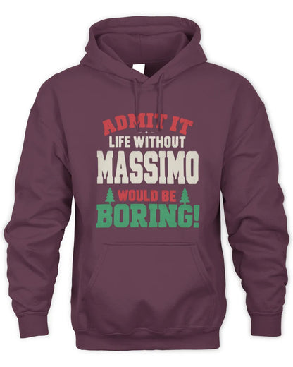 MASSIMO P5 TH08 Christmas T-Shirt – “Life Without NAME Would Be Boring” - Unisex Hoodie - Maroon