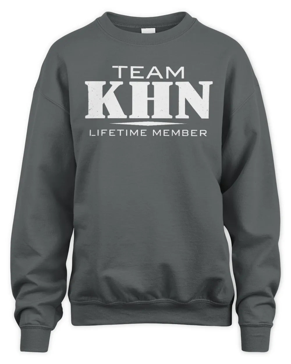KHN BL62-K4-128 - Personalized “Team NAME Lifetime Member” - Unisex Sweatshirt - Charcoal