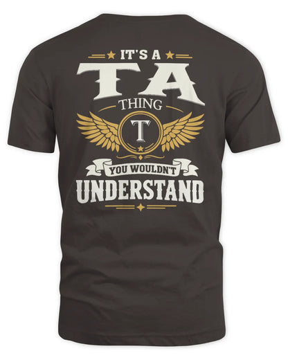 TA KT06-M008 It’s a [NAME] Thing – You Wouldn’t Understand | Personalized Vintage T-Shirt - Unisex Standard T-Shirt - Dark Chocolate