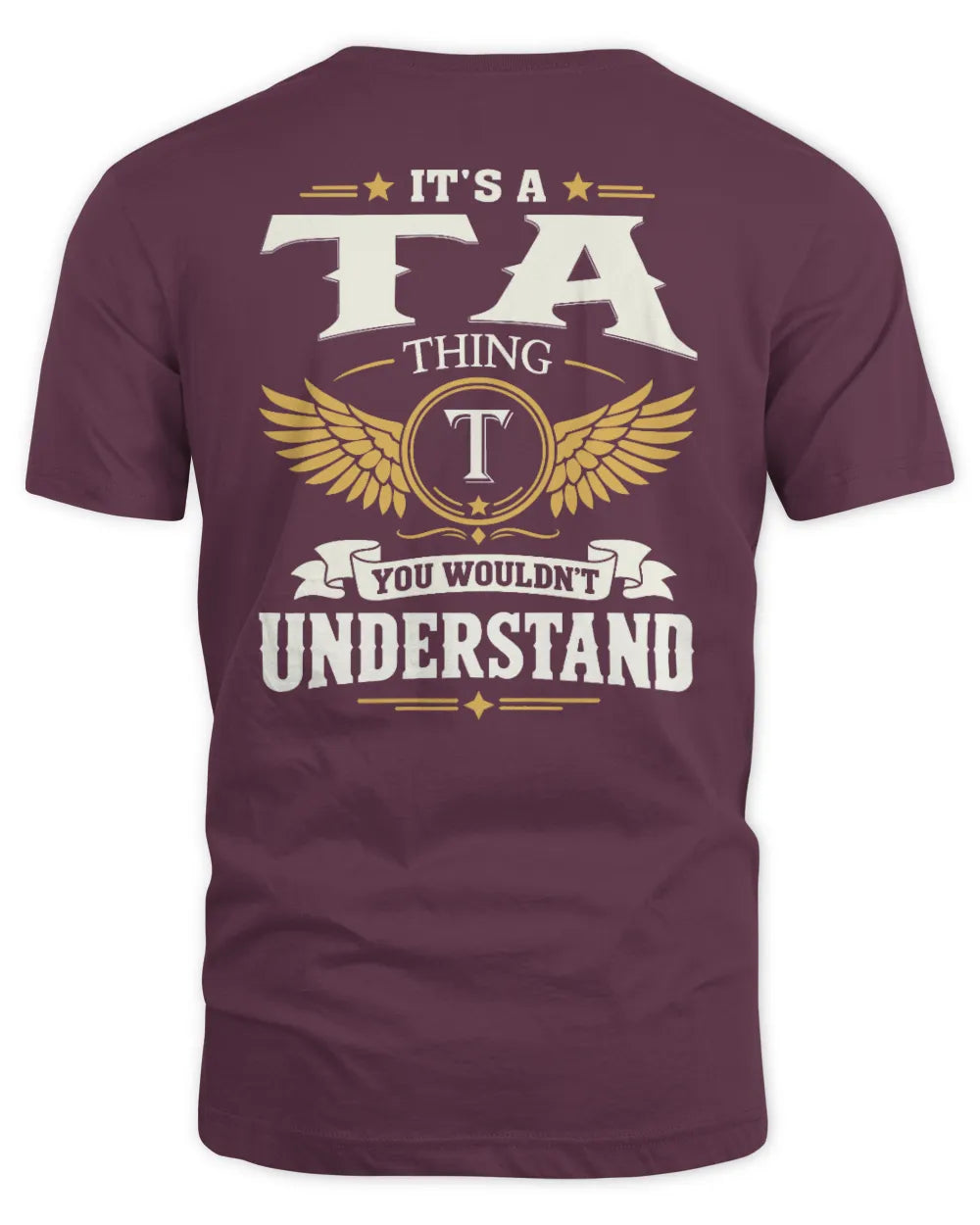 TA KT06-M008 It’s a [NAME] Thing – You Wouldn’t Understand | Personalized Vintage T-Shirt - Unisex Standard T-Shirt - Maroon