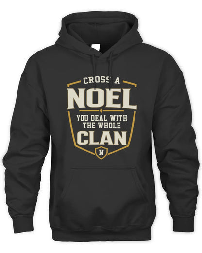 NOEL NT1-K008 Cross A/An NAME, You Deal With the Whole Clan | Personalized Vintage T-Shirt - Unisex Hoodie - Black
