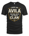 AVILA NT1-K008 Cross A/An NAME, You Deal With the Whole Clan | Personalized Vintage T-Shirt