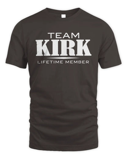 KIRK BL62-K4-128 - Personalized “Team NAME Lifetime Member” - Unisex Standard T-Shirt - Dark Chocolate
