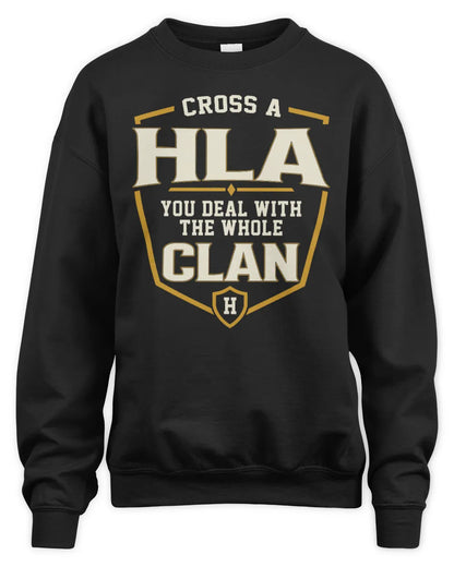HLA NT1-K008 Cross A/An NAME, You Deal With the Whole Clan | Personalized Vintage T-Shirt - Unisex Sweatshirt - Black