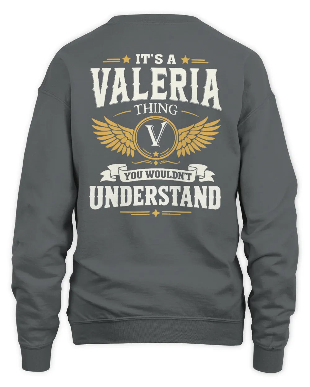 VALERIA KT06-M008 It’s a [NAME] Thing – You Wouldn’t Understand | Personalized Vintage T-Shirt - Unisex Sweatshirt - Charcoal