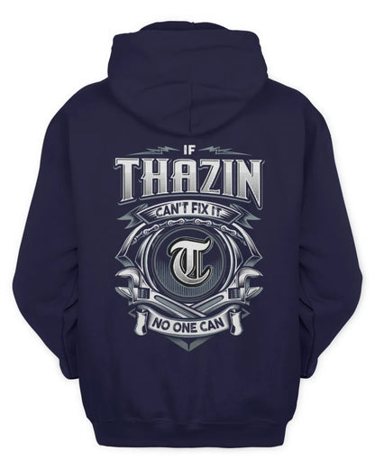 THAZIN AP81-K4-626 - Personalized Ahmed Quote Apparel “If Ahmed Can't Fix It, No One Can” - Unisex Hoodie - Navy