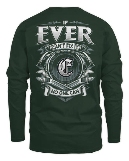 EVER AP81-K4-626 - Personalized Ahmed Quote Apparel “If Ahmed Can't Fix It, No One Can” - Men's Long Sleeved T-Shirt - Forest Green